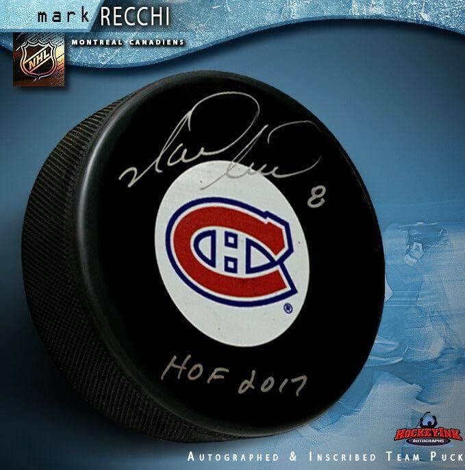 Mark Recchi assinou Montreal Canadiens Puck inscrito Hof 2017 - Pucks autografados da NHL