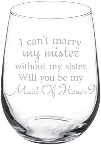 Cálice de copo de vinho, não posso me casar com meu senhor sem minha proposta de dama de honra da minha irmã
