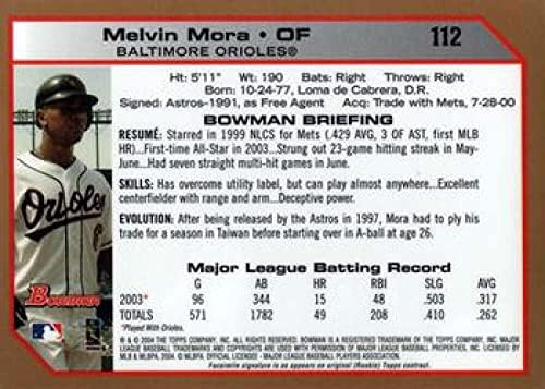 2004 Bowman Gold 112 Melvin Mora Baltimore Orioles MLB Baseball Card NM-MT