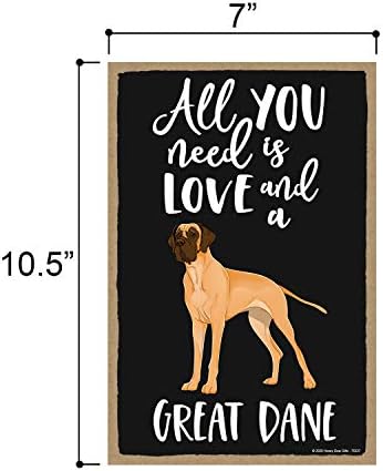 Honey Dew Gifts Tudo o que você precisa é de amor e um ótimo dinamarquês, decoração de casa engraçada de madeira para amantes de animais de estimação, pendurando sinal de parede decorativa, 7 polegadas por 10,5 polegadas