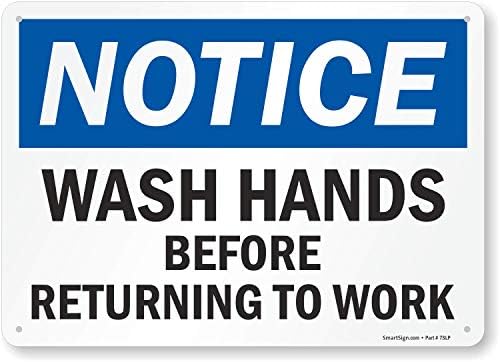 SmartSign “Aviso - Lave as mãos antes de retornar ao trabalho” Sinal | 10 x 14 plástico