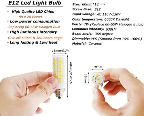E12 Bulbo LED Bulbo diminuído 7W E12 T6 C7 equivalente ao bulbo de halogênio E12 60W, Luz do dia Branco 6000k E12 Bulbos de candelabra