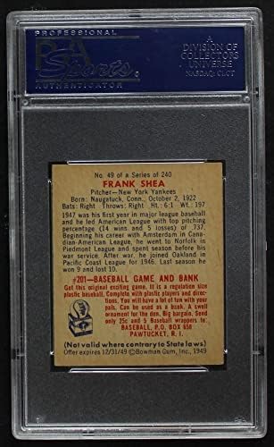 1949 Bowman 49 Frank Shea New York Yankees PSA PSA 7.00 Yankees