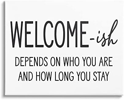 Stuell Industries Welcome-Ishhn Funny Entround Sign Humor Casual, Design por letras e ladeadas