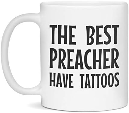 O melhor pregador tem tatuagens, brancas de 11 onças