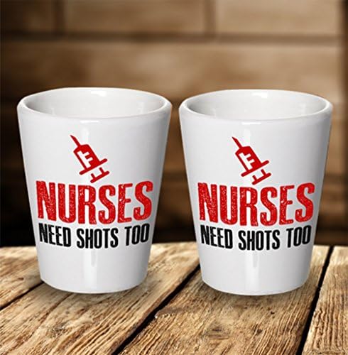 Presentes de enfermagem engraçada de spreadpassion - Enfermeira Glass - Os enfermeiros também precisam de um tiro