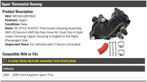 Montagem da carcaça do termostato superior - Habitação inferior do estilo de clipe duplo - com 2 sensores e kit de mangueira de desvio - compatível com 2001-2005 Ford Explorer Sport Trac
