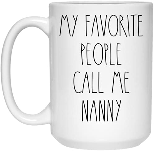 Nanny Ptdshops - minhas pessoas favoritas me chamam de caneca de café dany, babá Rae Dunn, estilo Rae Dunn, aniversário - Feliz