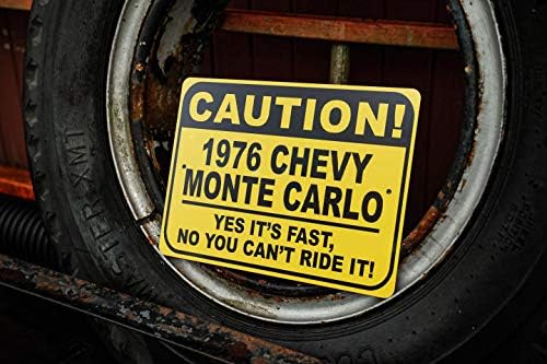 1976 76 Chevy Monte Carlo Cuidado Sinal rápido do carro, sinal de novidade de metal, decoração de parede de caverna do homem,