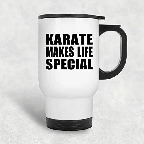 Designsify Karate torna a vida especial, caneca de viagem branca de 14 onças de aço inoxidável copo isolado, presentes