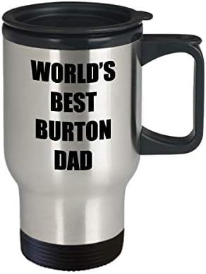 Burton Dad Travel Caneca Amante do cão Funny Gift Idea para carro Novidade de carros Café chá 14oz aço inoxidável