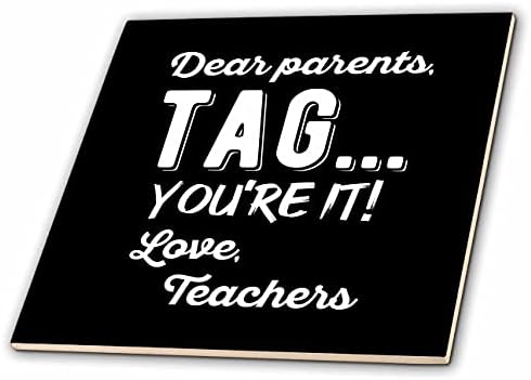 3drose queridos pais, tag.eoure. Amor, professores. Letras brancas em preto - telhas
