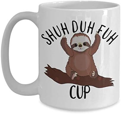 Shuh duh fuh xícara caneca preguiçoso para amantes de animais e wisesessés engraçados com comentários de café inapropriado