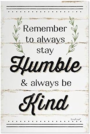 Lembre -se de sempre permanecer humilde e gentil signo de madeira rústica 12x18