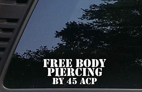 High Viz Inc Piercing do corpo livre por 45 ACP - 7 1/2 x 3 Decalque de vinil corte para carros, caminhões, janelas,