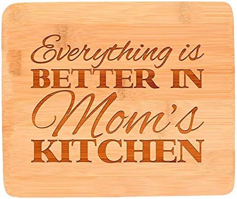 Tudo está melhor na placa de corte da decoração de cozinha da mamãe da mãe （8,7 × 11,5 × 0,6 polegada）