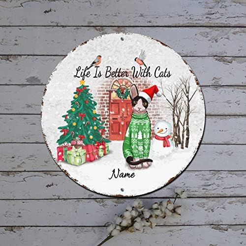 Metal Feliz Natal Sinal Life é melhor com Cats Nome personalizado Round Metal Tin Sign de Natal Decoração de parede