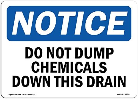 Sinal de aviso de OSHA - Aviso não despeje os produtos químicos neste dreno | Sinal de plástico rígido | Proteja seu negócio,