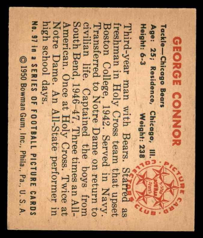 1950 Bowman 97 George Connor Chicago Bears Ex Bears Holy Cross/Notre Dame