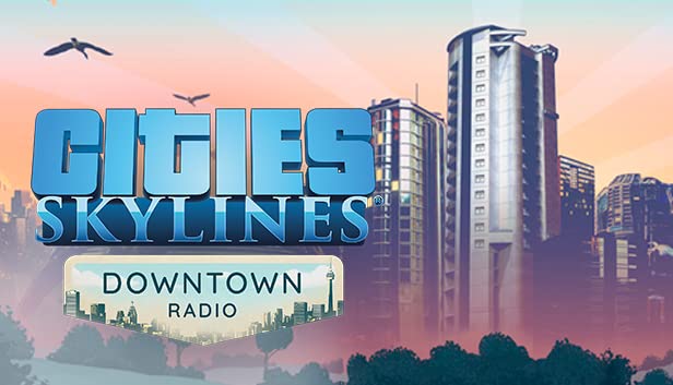 Cidades: Skylines - Downtown Radio DLC - PC [código de jogo online]