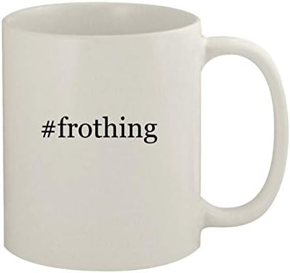 Presentes Knick Knack Frothing - Caneca de café branca de cerâmica de 11 onças, branco